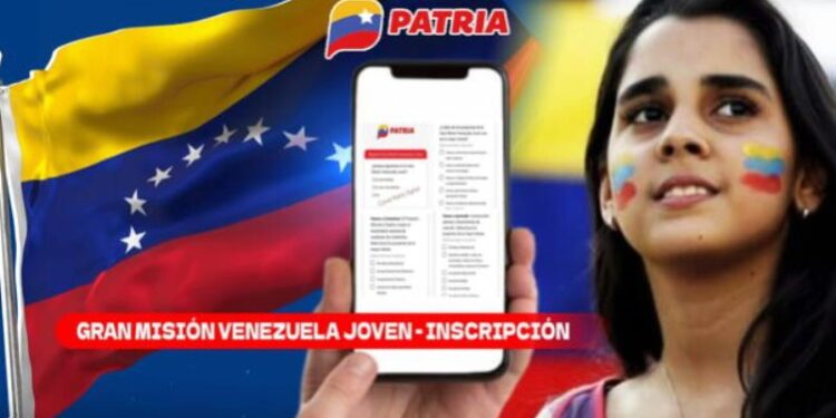 Gran Misión Venezuela Joven por el Sistema Patria.